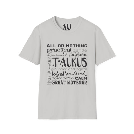Taurus Horoscope T-Shirt - All or Nothing Zodiac Tee for Astrology Lovers
