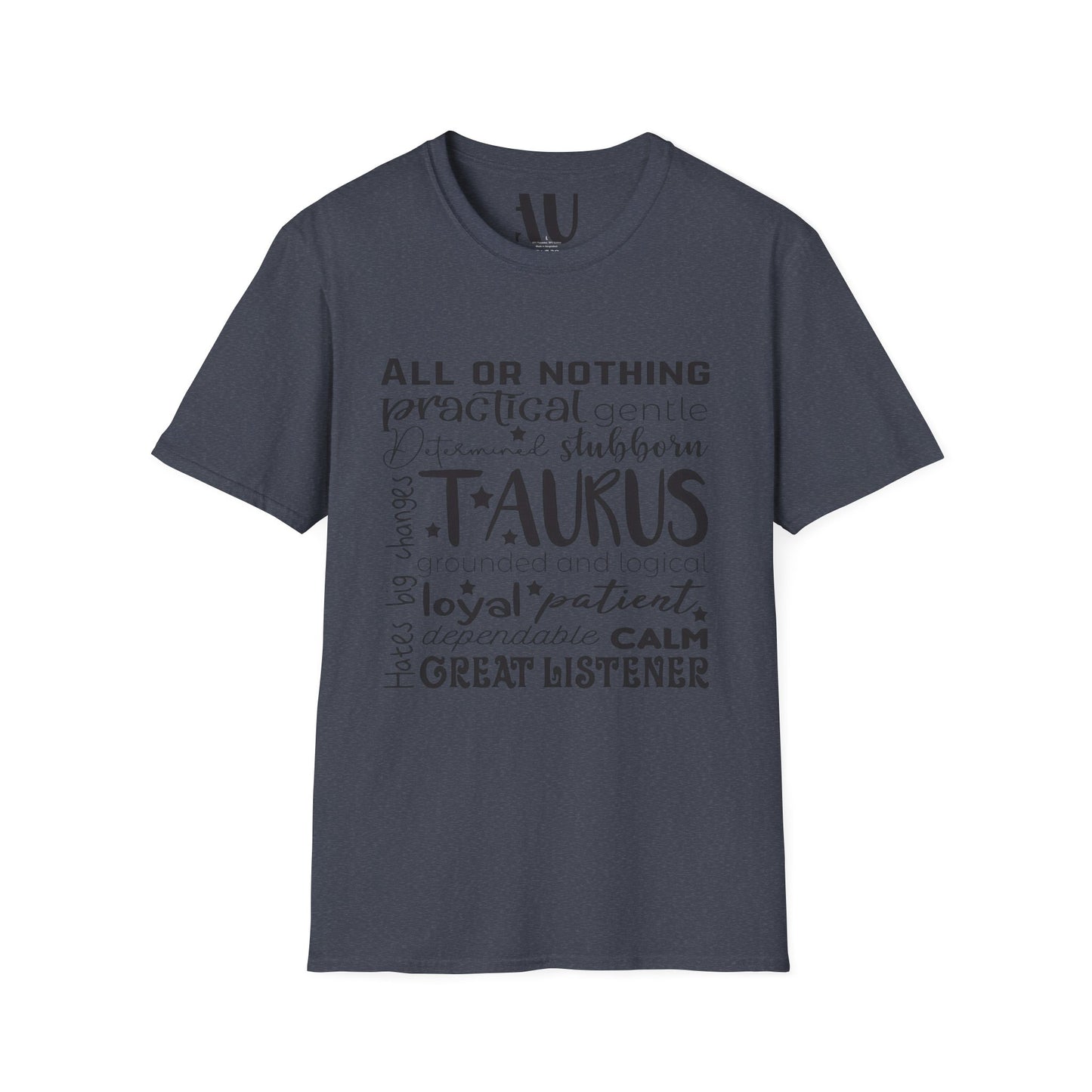 Taurus Horoscope T-Shirt - All or Nothing Zodiac Tee for Astrology Lovers