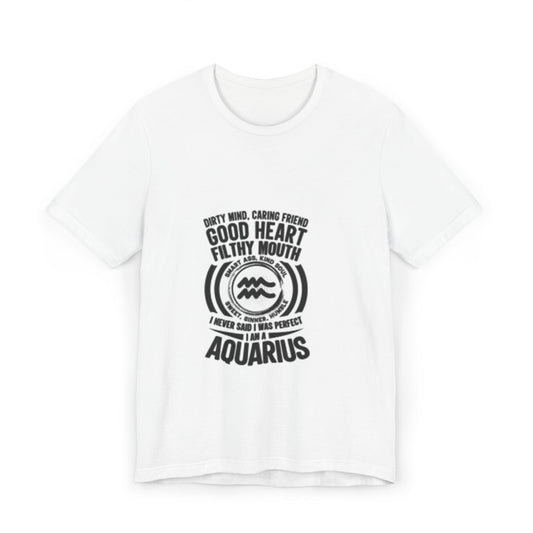 Aquarius Good Heart Filthy Mouth Unisex T-Shirt